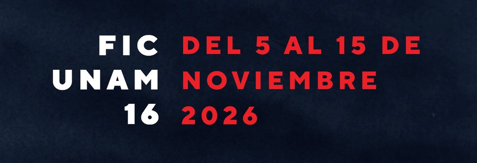 FICUNAM anuncia la selección oficial de su edición 16